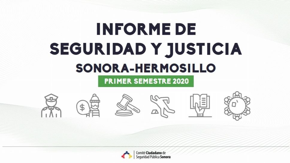 Informe de Seguridad y Justicia (primer semestre 2020)