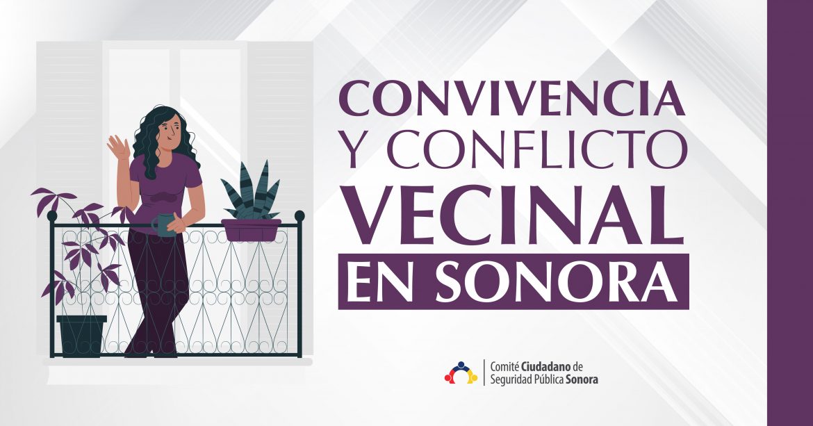 REPORTE CONVIVENCIA Y CONFLICTO VECINAL EN SONORA