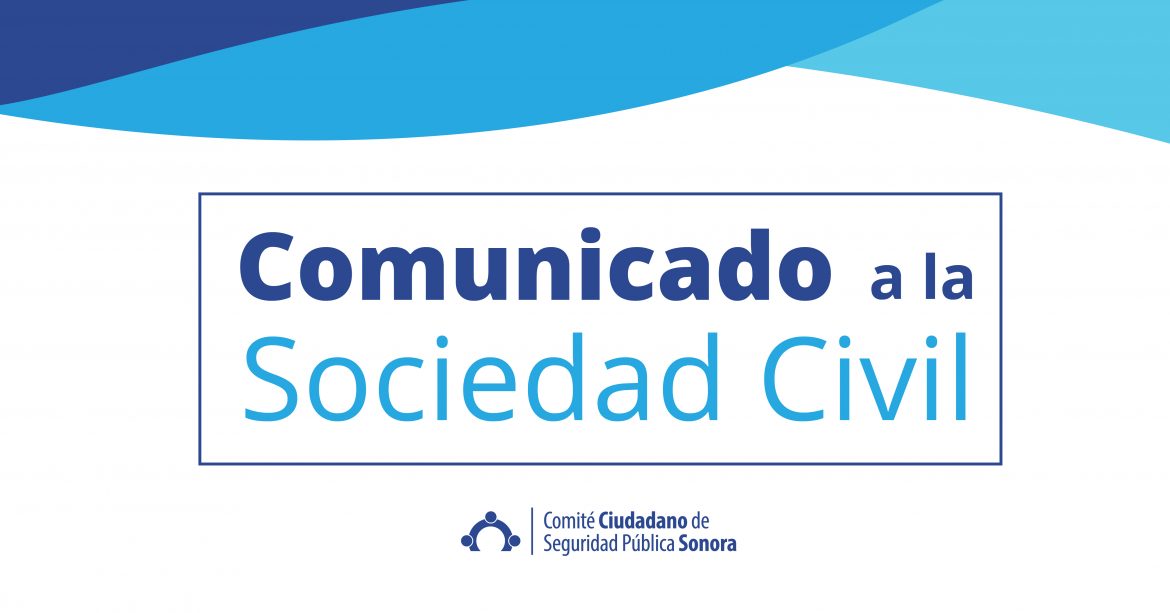 Comunicado a la Sociedad Civil