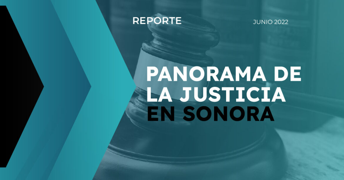 Panorama de justicia en Sonora