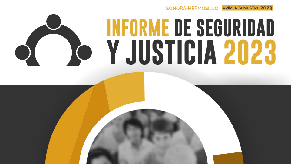 Informe de seguridad y justicia 2023