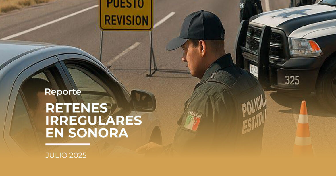 RETENES IRREGULARES EN SONORA