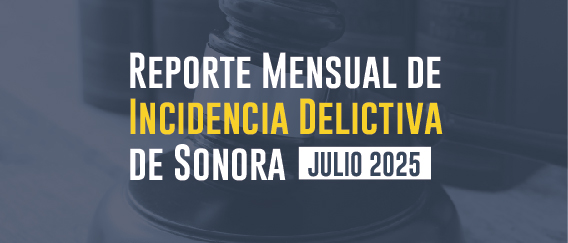 Incidencias Delictivas de Sonora (Julio 2025) 