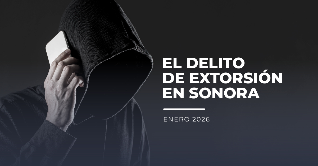 EL DELITO DE EXTORSIÓN EN SONORA